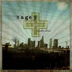 Cage 9 : ...For Amnesia (Acoustic Album)